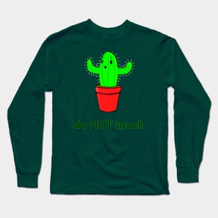 Do not touch Long Sleeve T-Shirt